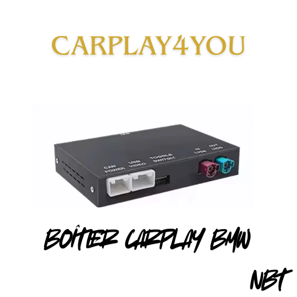 Module CarPlay/Android Auto - BMW Système NBT