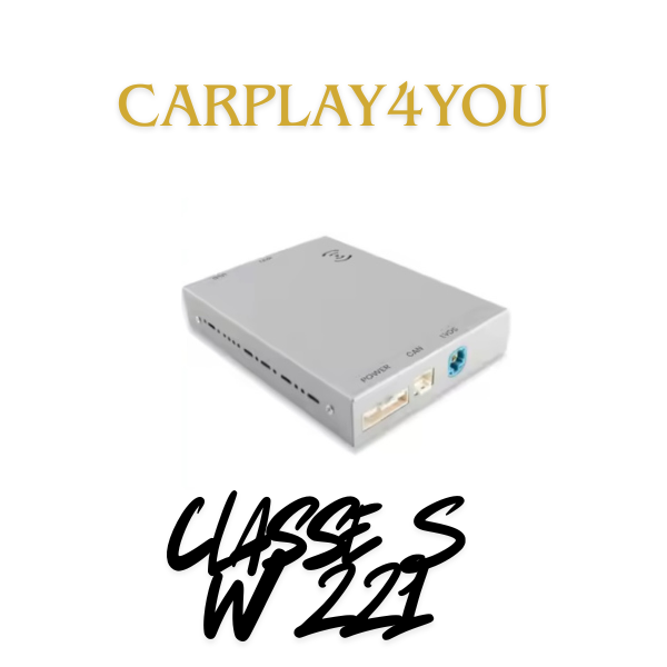 Module - Android Auto/Apple CarPlay - Mercedes Classe S W221